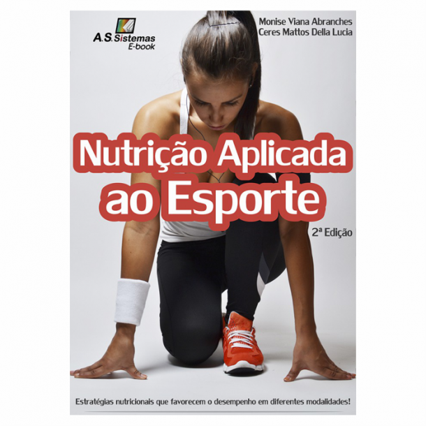 Nutrição Aplicada ao Esporte - e-book